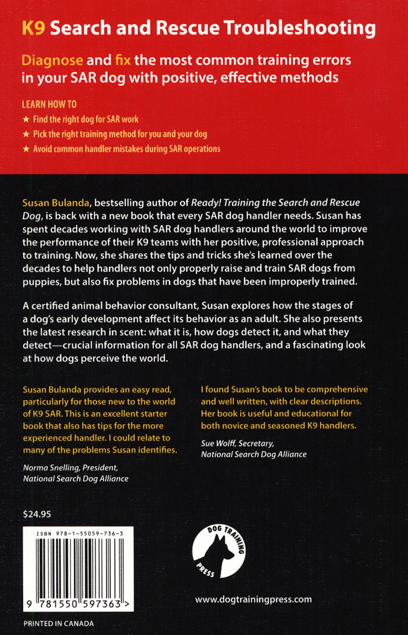 K9 Search and Rescue Troubleshooting: Practical Solutions to Common Search-Dog  Training Problems - Dogwise