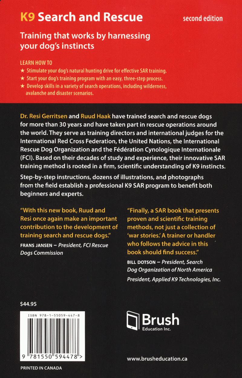 K9 Search and Rescue A Manual for Training The Natural Way (K9