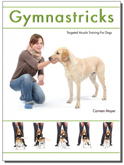 Gymnastricks: Targeted Muscle Training for Dogs