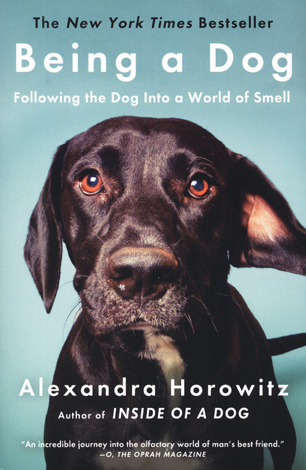 Being a Dog: Following the Dog Into a World of Smell - Paperback (Shopworn)
