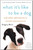 What It's Like To Be A Dog: and Other Adventures In Animal Neuroscience (Paperback)