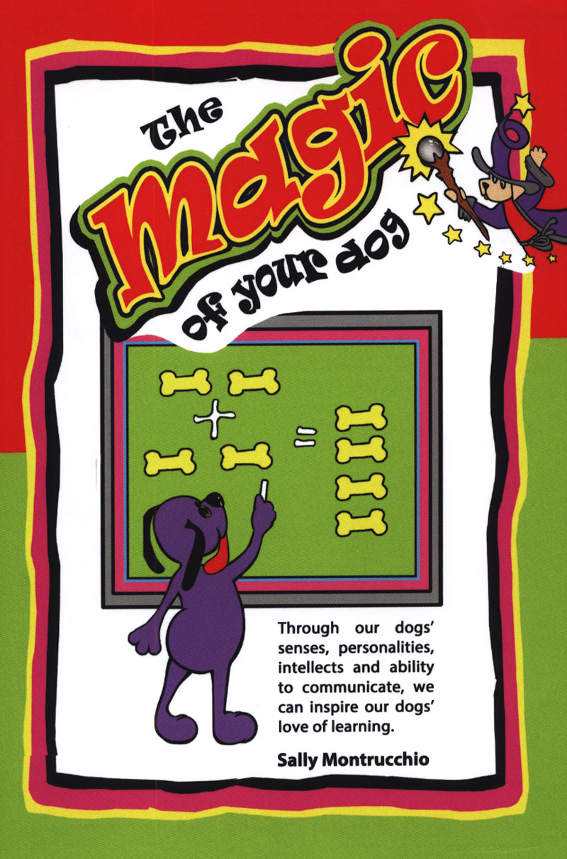 The Magic Of Your Dog Dogwise