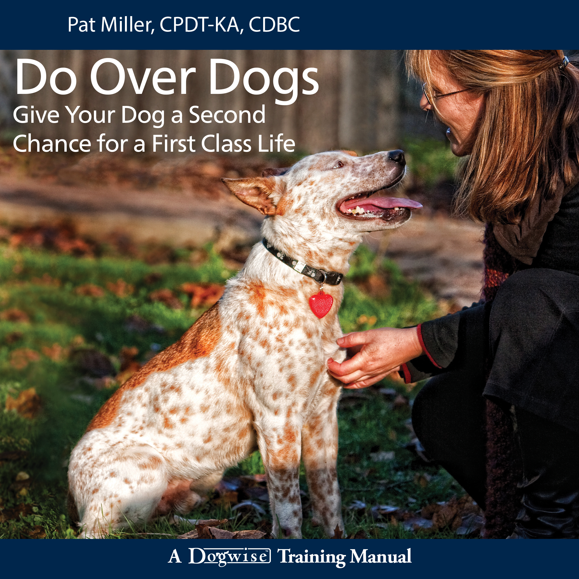 Audiobook: Do Over Dogs - Give Your Dog A Second Chance for A