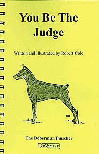 Ebook: You Be The Judge - The Doberman Pinscher - Dogwise