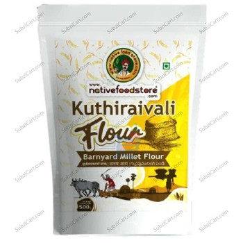 Native Food Kuthiraivali Flour, 500 Grams