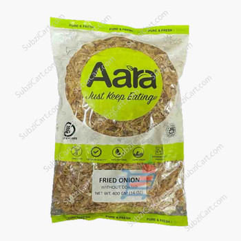 Aara Fried Onion Without Coated, 400 Grams