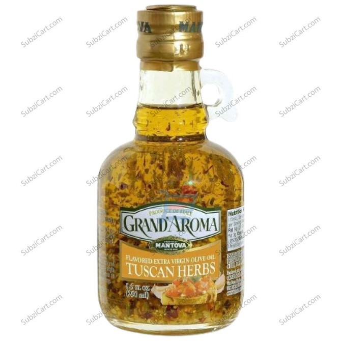 Grand Aroma Tuscan Herbs Extra Vir Olive Oil,250 ML