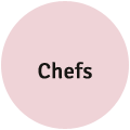 Chefs