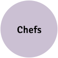 Chefs