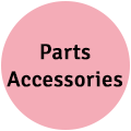 PARTS | ACCESSORIES