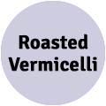 Roasted Vermicelli