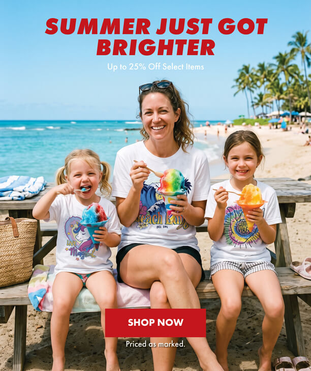 Summer Just got brighter. Up to 25% off select items. Shop now. Priced as marked.