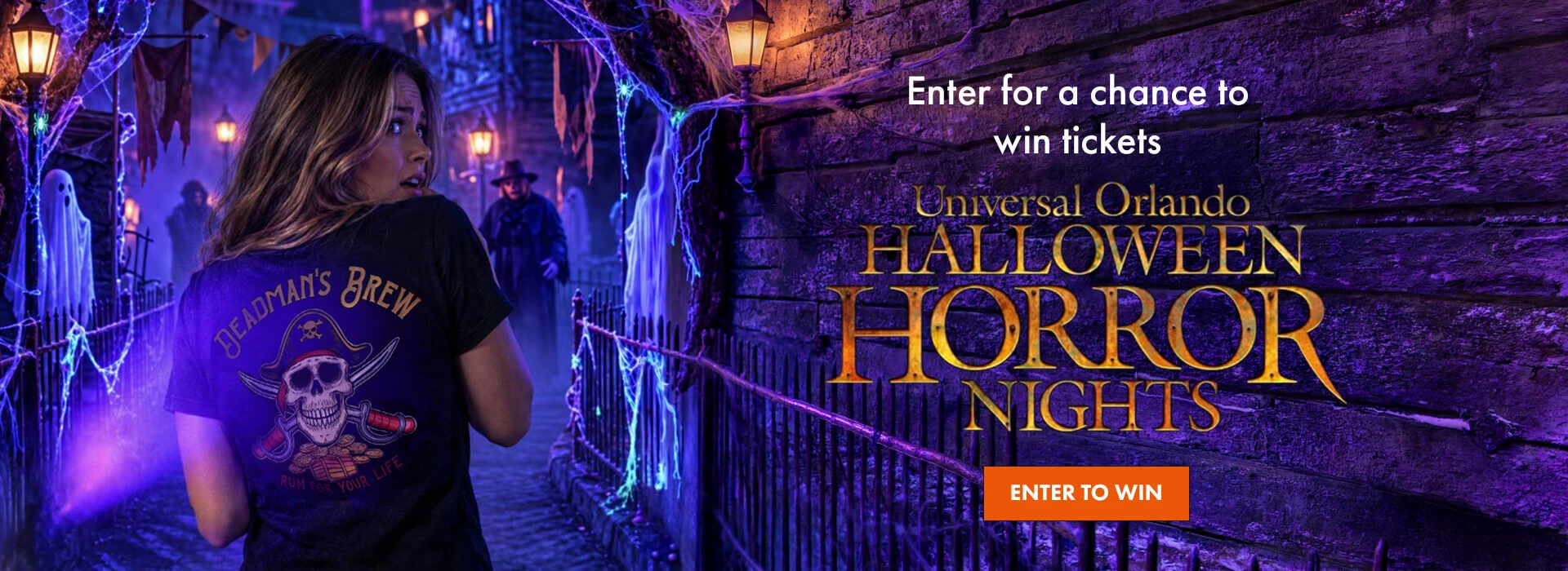 Enter for a chance to win tickets. Universal Orlando Halloween Horror Nights. Enter to win.
