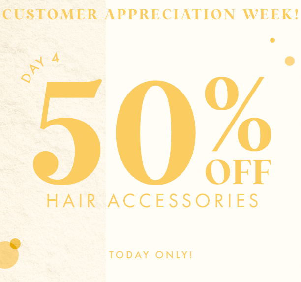 50% off hair accessories. today only!