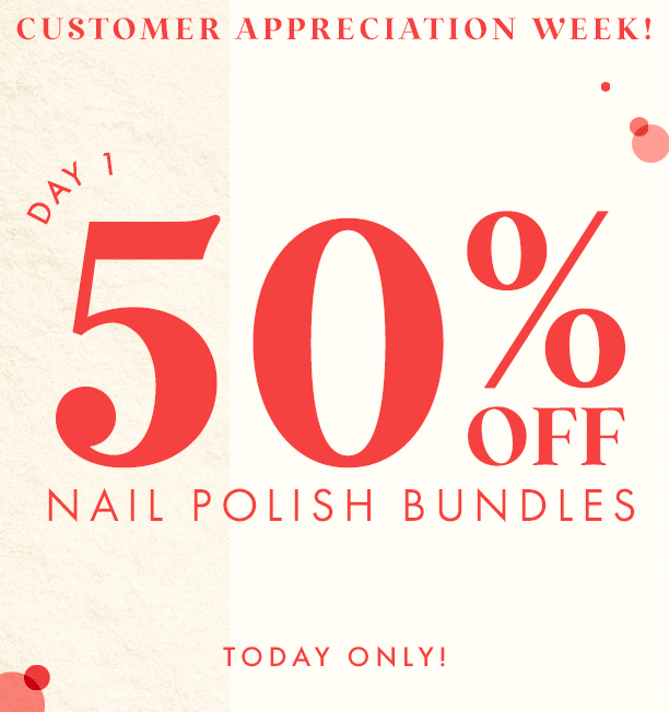 50% off nail polish bundles. today only!