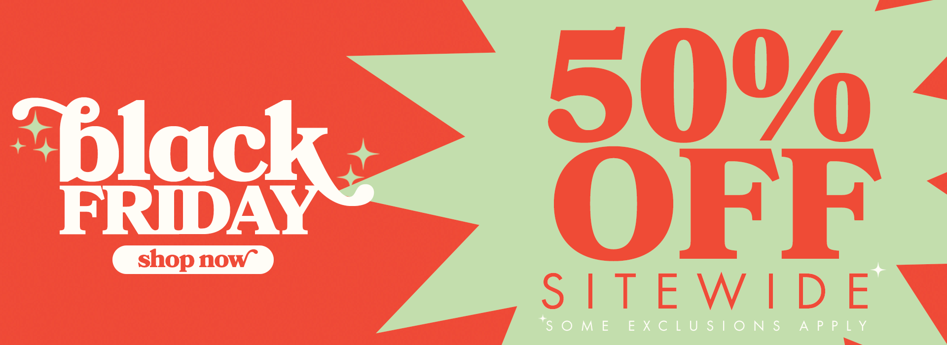 Black friday sale! 50% off everything Shop Now!
