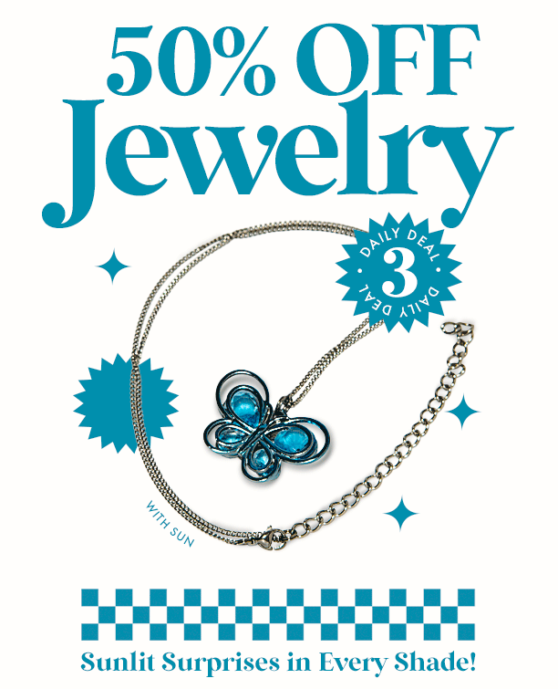50% off jewelry today only!
