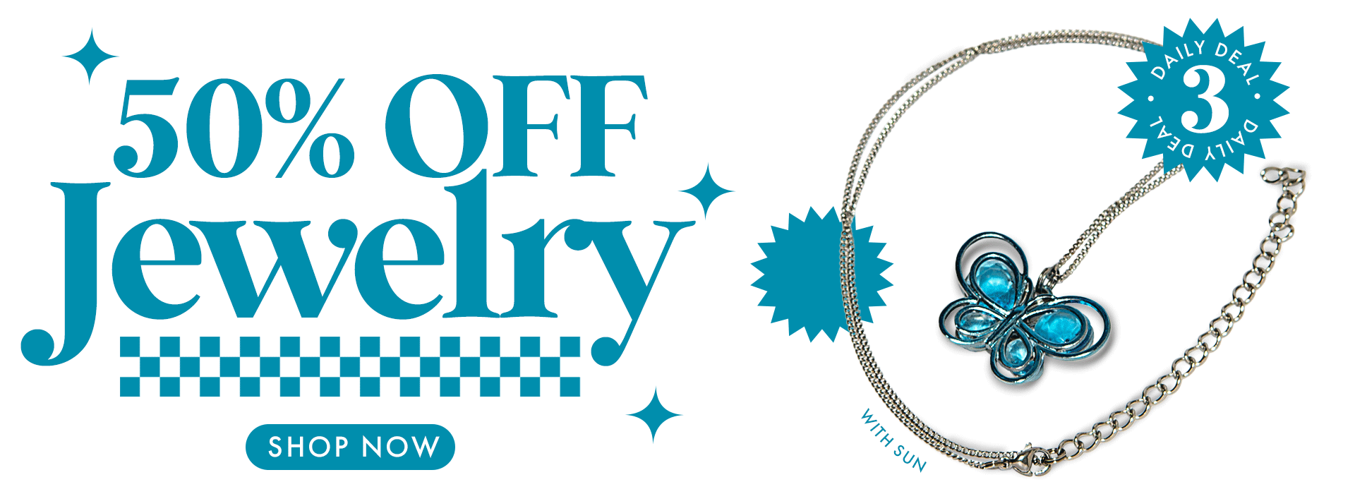 50% off jewelry today only!
