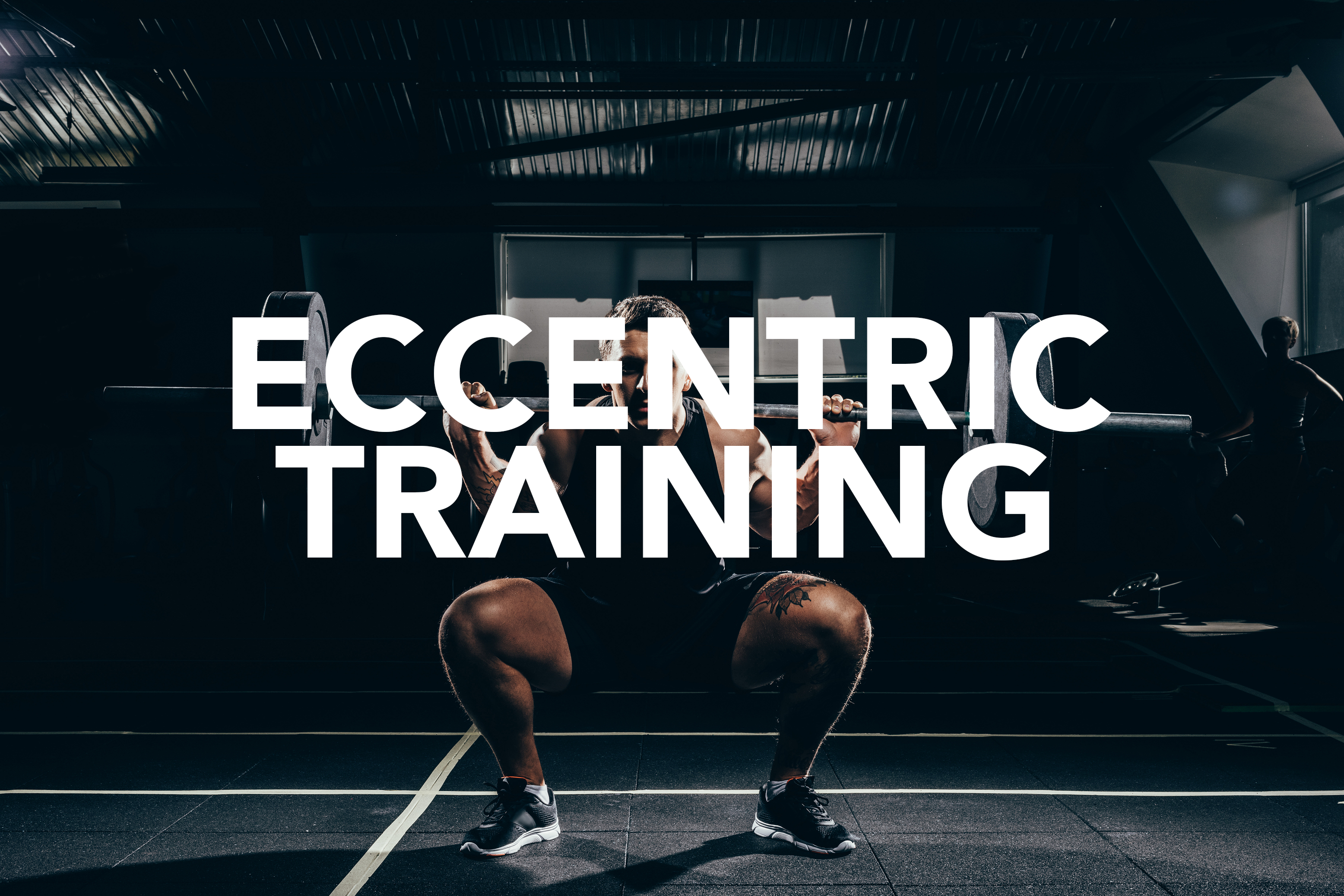 Eccentric Training