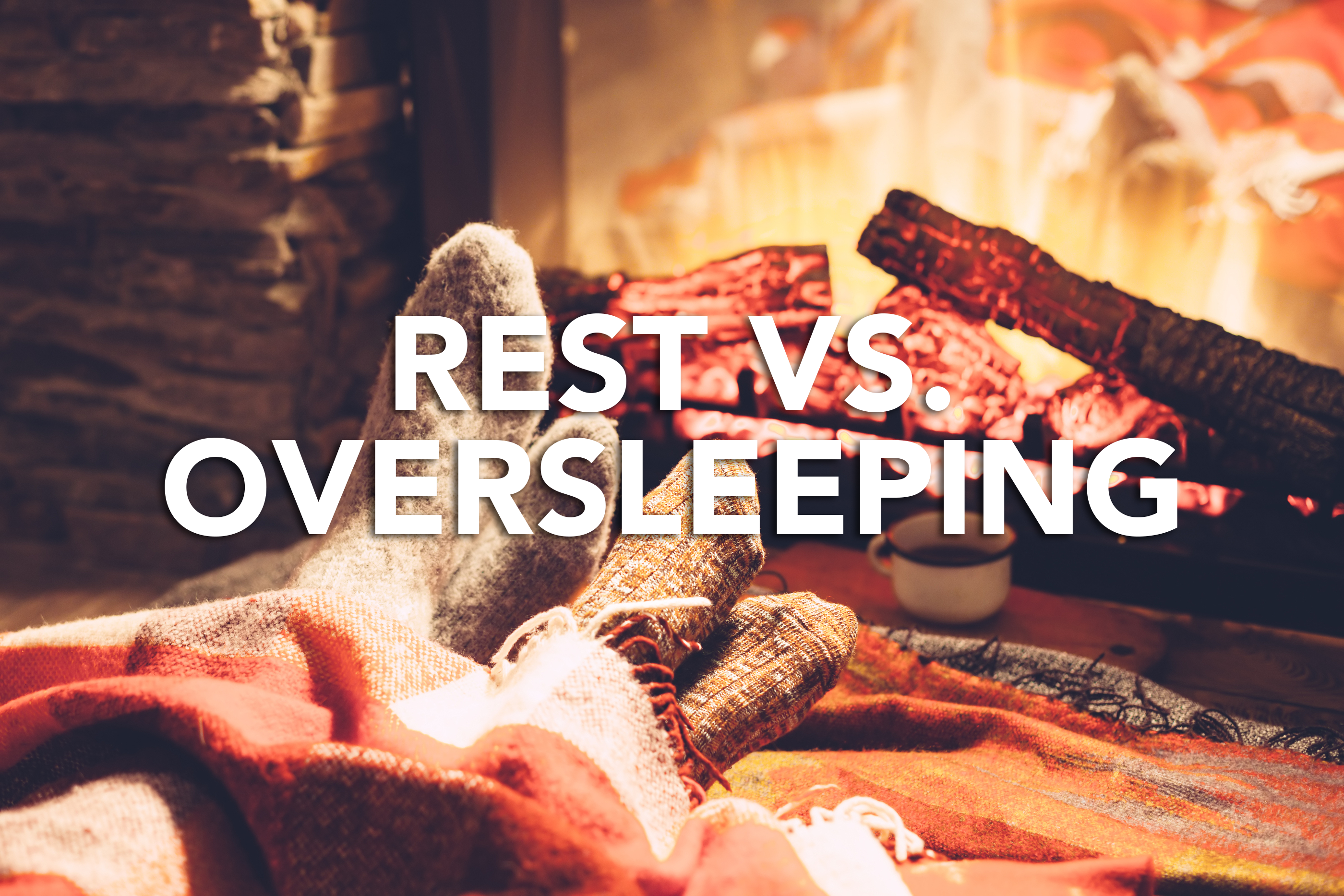 Rest vs. Oversleeping