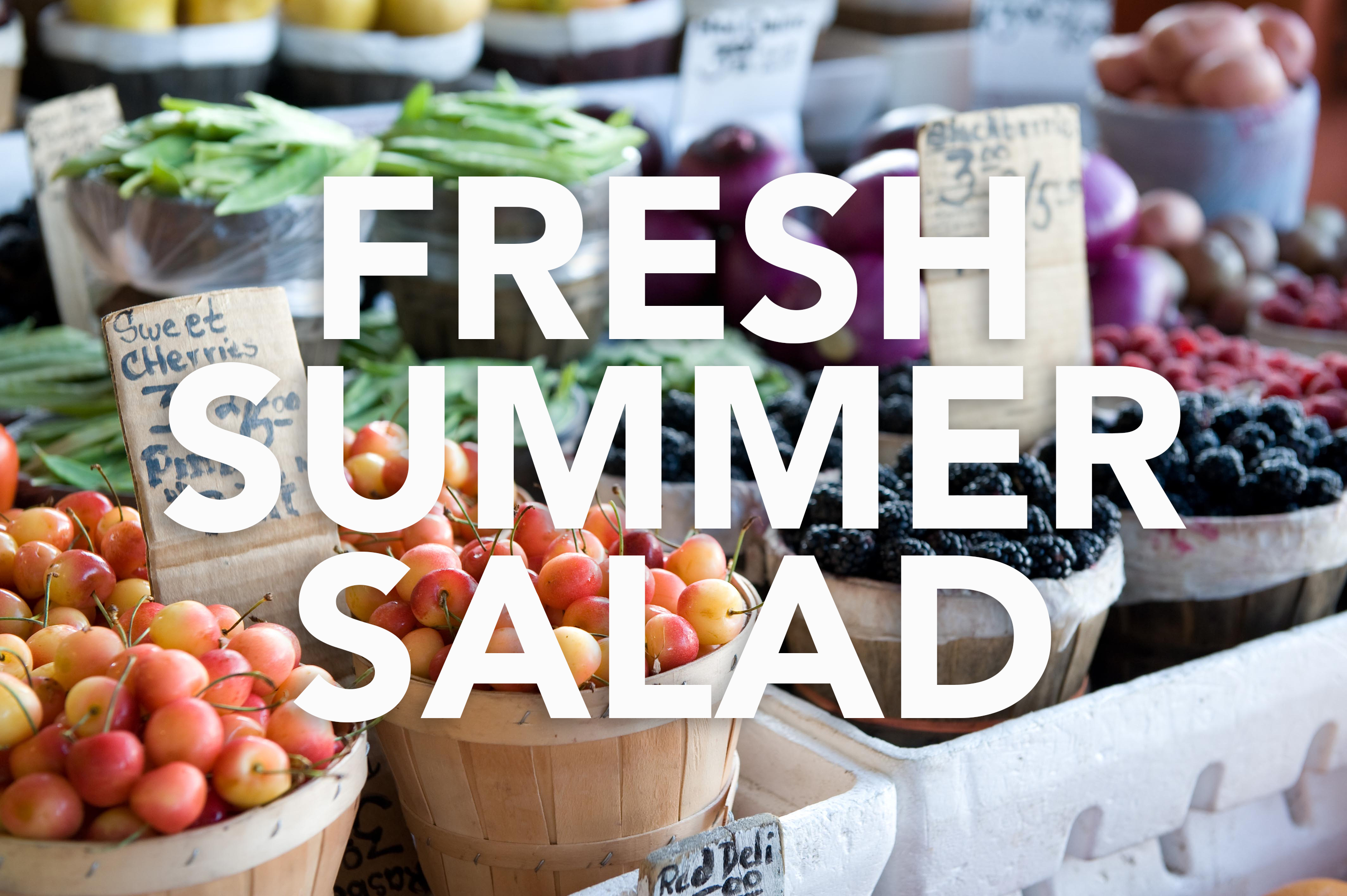 Fresh Summer Salad