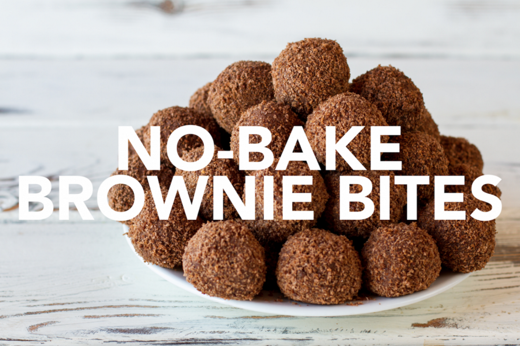 No Bake Brownie Bites