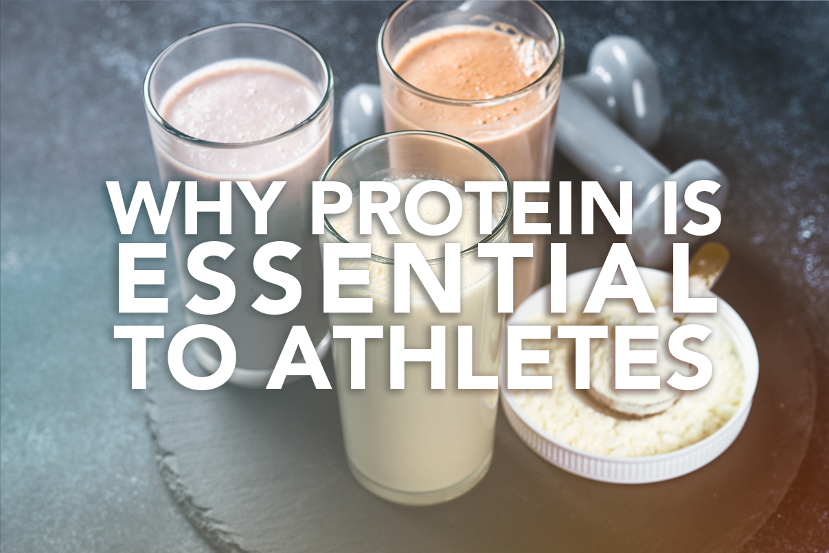 Why Protein is Essential to Athletes