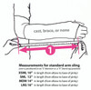 Sizing Chart for Slingz!  Please note, if your arm is in a "V" position, you're special. :)  Please contact one of our customer happiness gurus to determine strap needs.  1(800)CASTCOVER (1-800-227-8268) or email us at cs@castcoverz.com.