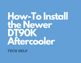 How-To Install the Newer DT90K Aftercooler