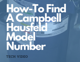 How-To Find A Campbell Hausfeld Model Number