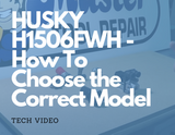 Husky Air Compressor H1506FWH - How To Choose the Correct Model