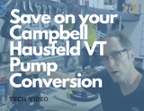 Save on your Campbell Hausfeld VT Pump Conversion