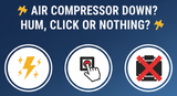 Troubleshooting Your Air Compressor When Your Motor Just Hums, Clicks, or Won't Start
