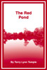 The Red Pond