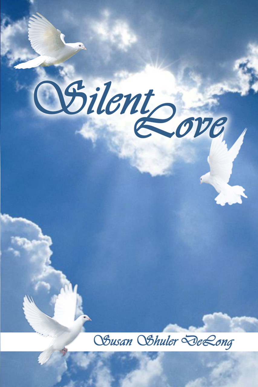 Silent Love - Dorrance Bookstore