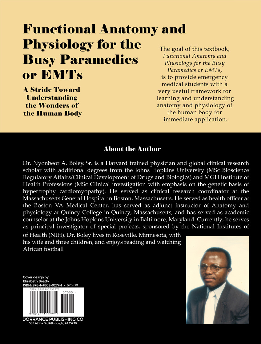 Functional Anatomy and Physiology for the Busy Paramedics or EMTs