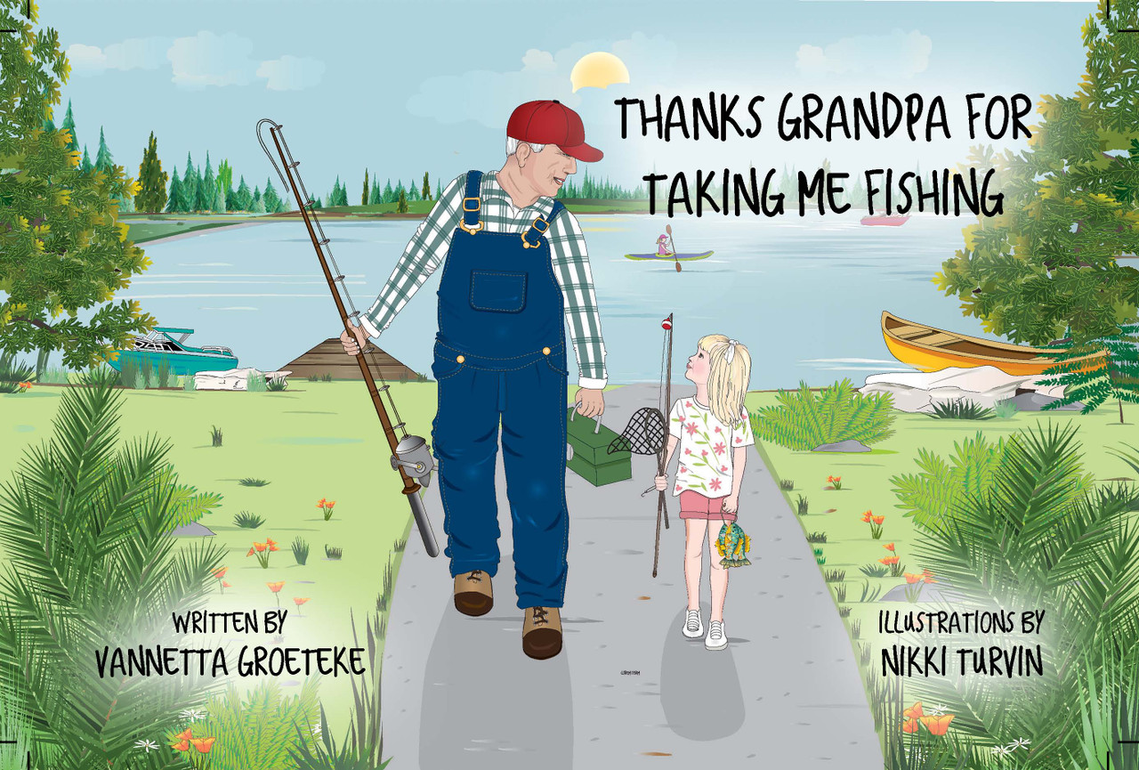 Thanks Grandpa For Taking Me Fishing (PB)