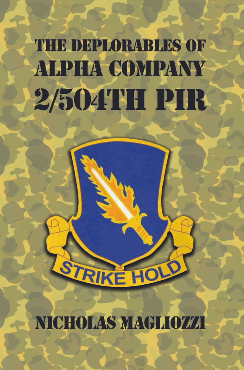 The Deplorables of Alpha Company 2/504th PIR - Dorrance Bookstore