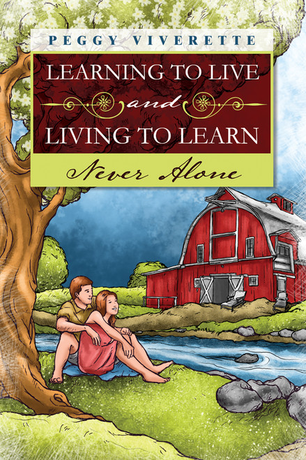 Learning to Live and Living to Learn: Never Alone
