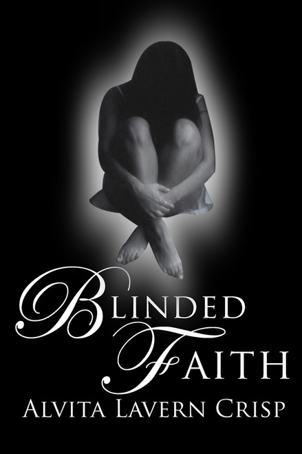 Blinded Faith