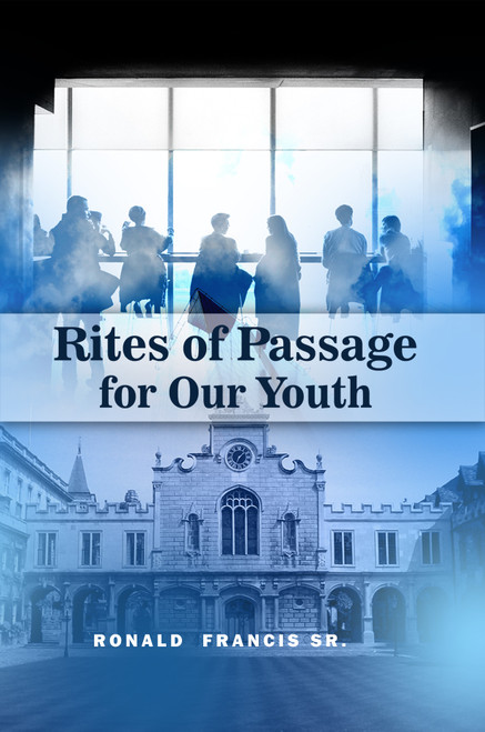 Rites of Passage for Our Youth