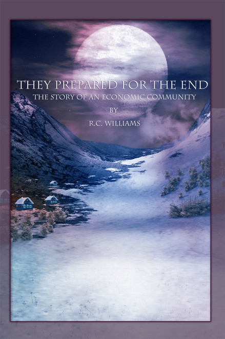 They Prepared for the End - eBook