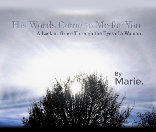 His Words Come to Me for You - eBook