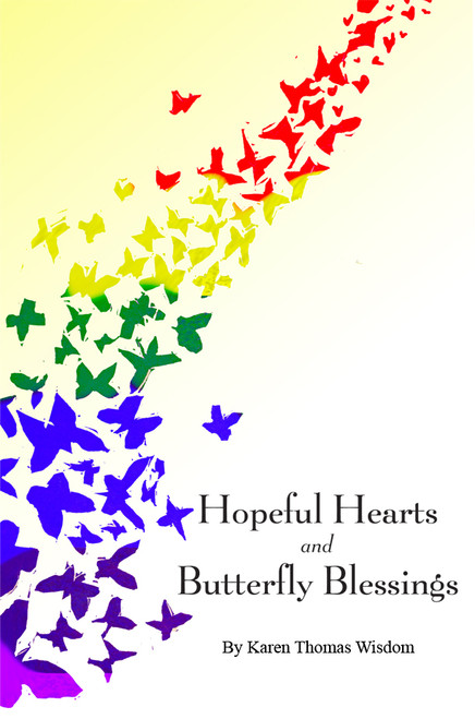 Hopeful Hearts and Butterfly Blessings - eBook