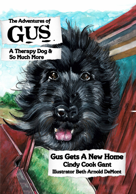 The Adventures of Gus: A Therapy Dog and So Much More - eBook