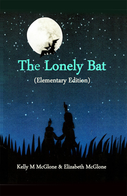 The Lonely Bat (Elementary Edition) - eBook