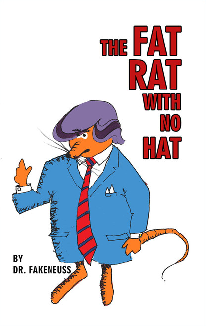 The Fat Rat with No Hat - eBook