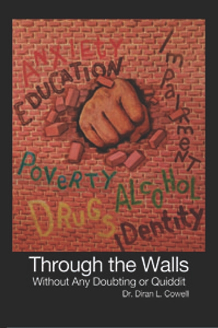 Through the Walls: Without Any Doubting or Quiddit - eBook