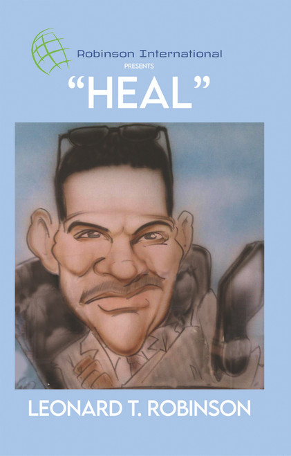 Robinson International Leadership Presents "Heal" - eBook