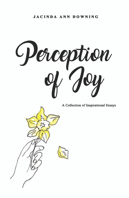 Perception of Joy: A Collection of Inspirational Essays - eBook